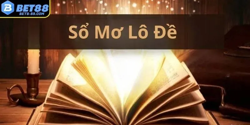 Chi tiết thông tin về sổ mơ lô đề